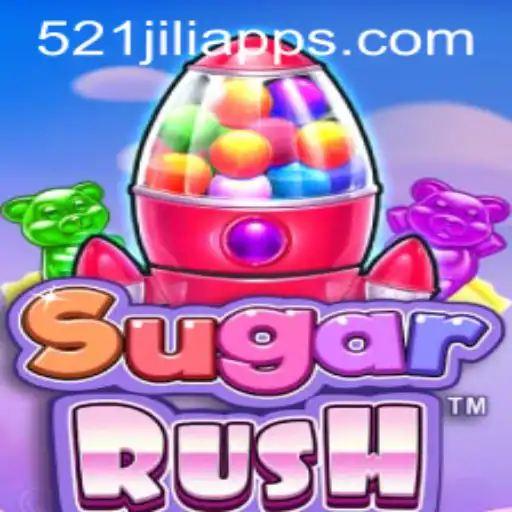 Discovering SugarRush: The Thrilling Gameplay and Strategies Involving 521JILI